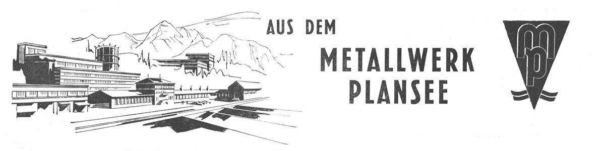 aus dem metallwerk plansee