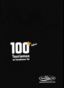 100 + Jahre Tourismus im Tannheimer Tal