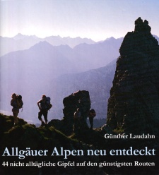 Allgäuer Alpen neu entdeckt