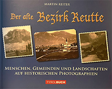 Der alte Bezirk Reutte