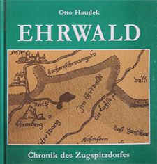 Ehrwald - Chronik des Zugspitzdorfes